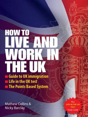 cover image of How to Live and Work in the UK